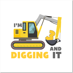 I'm 3 and Digging it Funny 3rd Birthday Excavator Kids Posters and Art